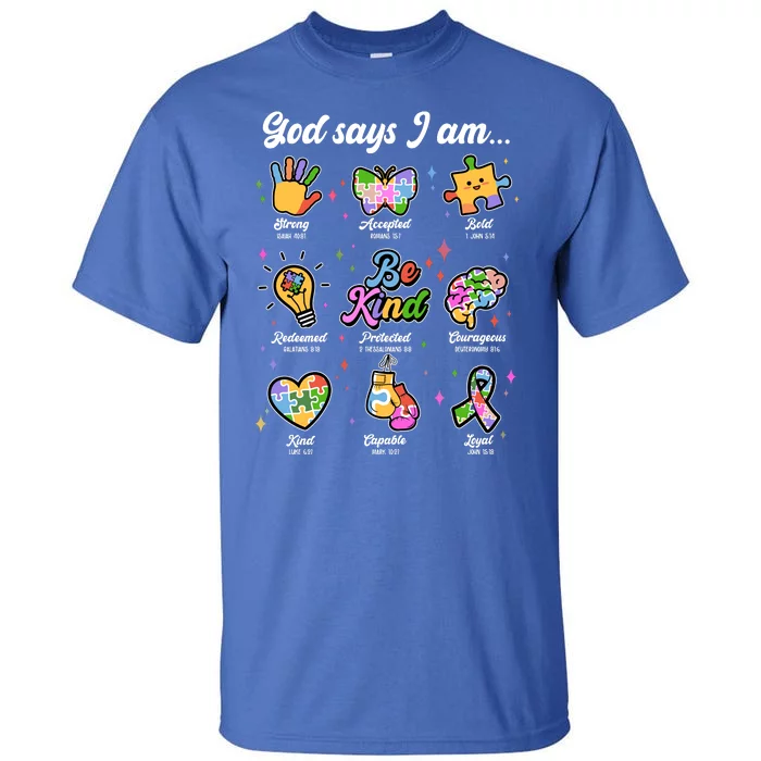 Autism Awareness God Says I Am Tall T-Shirt