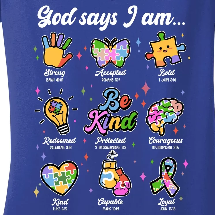 Autism Awareness God Says I Am Women's V-Neck T-Shirt