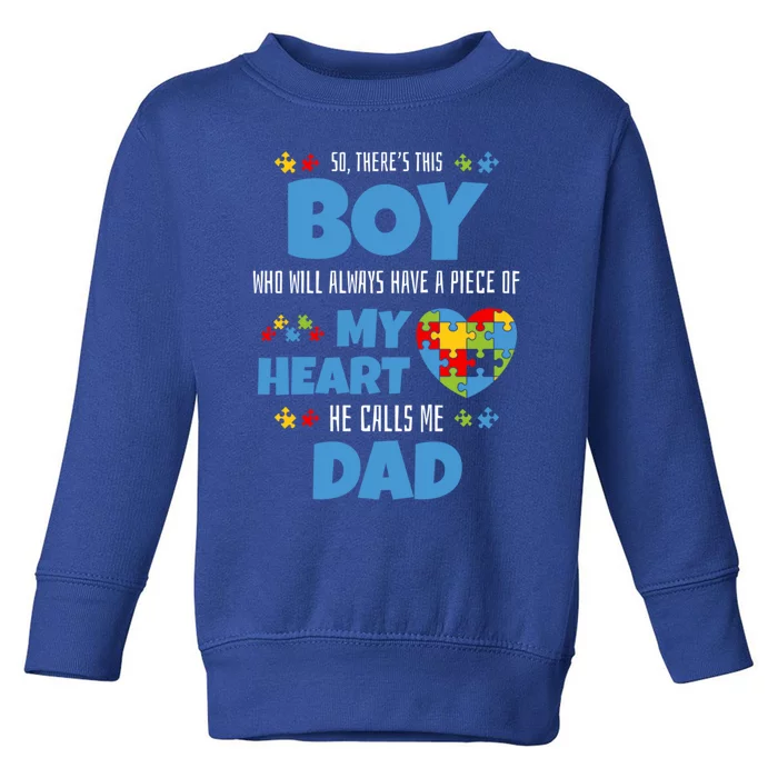 Autism Awareness Gift Autism Dad Funny Gift Toddler Sweatshirt