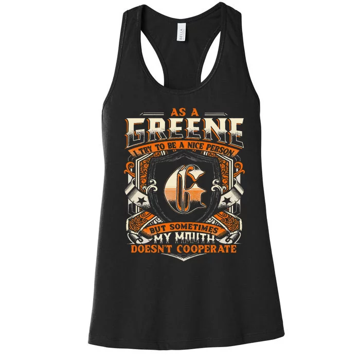 As A Greene I Try To Te A Good Person Women's Racerback Tank