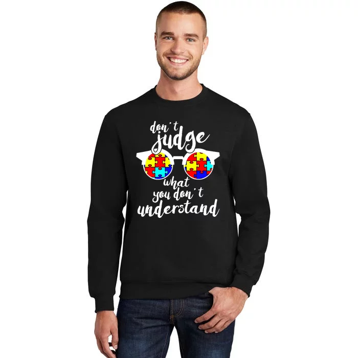 Autism Awareness Gift Design For Autistic Awareness Tall Sweatshirt