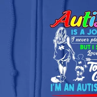 Autism Awareness Gigi Autism Is A Journey Gift Full Zip Hoodie