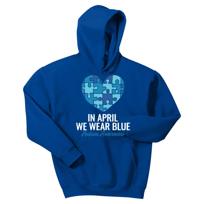 Autism Awareness Gift In April We Wear Blue Autism Gift Kids Hoodie