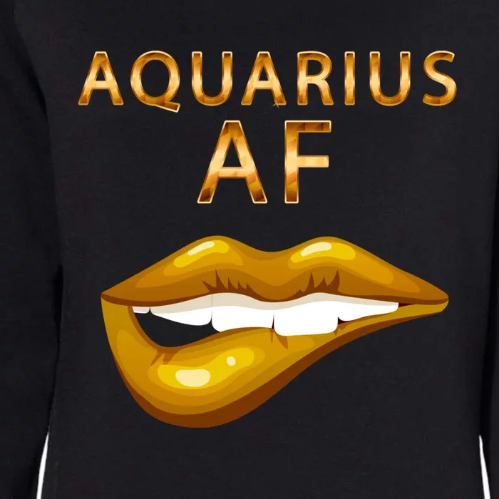 Aquarius Af Gold Sexy Lip Birthday Great Gift Womens California Wash Sweatshirt