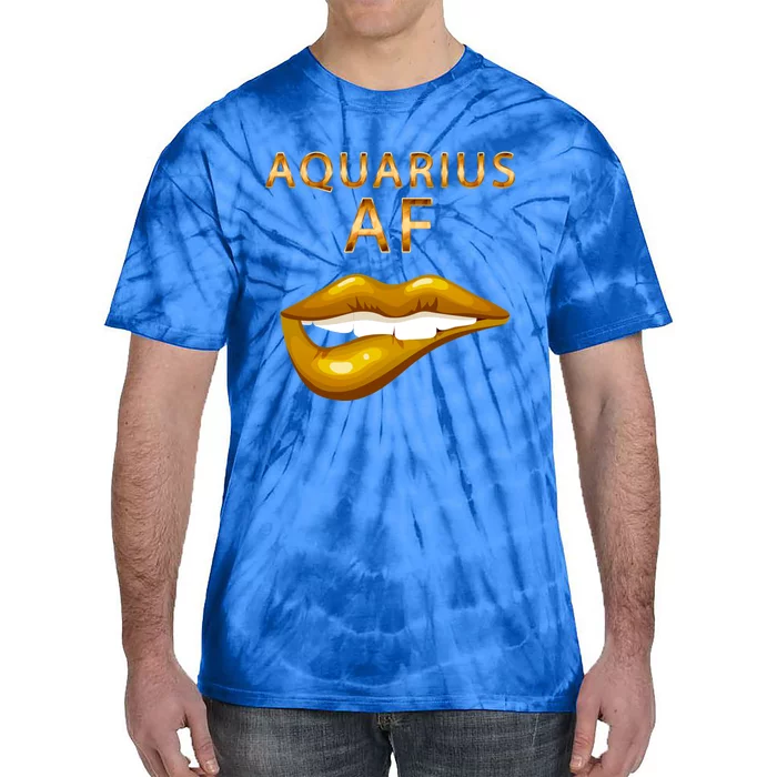 Aquarius Af Gold Sexy Lip Birthday Great Gift Tie-Dye T-Shirt