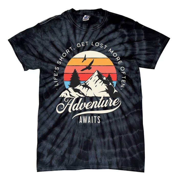 Adventure Awaits Get Lost Mountain Camping Outdoors Tie-Dye T-Shirt