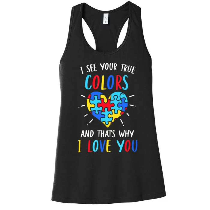 Autism Awareness Heart I See Your True Colors Puzzle Piece Women's Racerback Tank