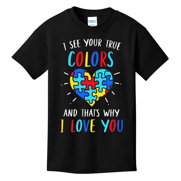 Autism Awareness Heart I See Your True Colors Puzzle Piece Kids T-Shirt