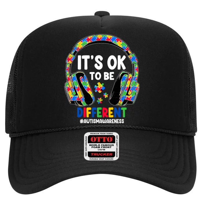 Autism Awareness Headphones ItS Ok To Be Different High Crown Mesh Trucker Hat