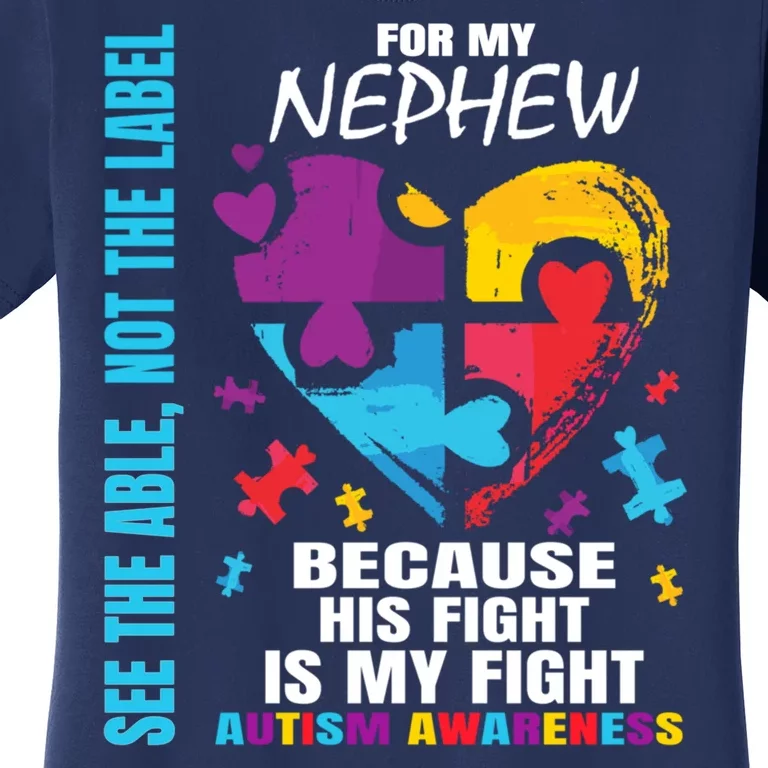 Autism Awareness His Fight My Fight Blue Nephew Women's T-Shirt