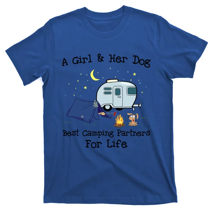 A And Her Dog Best Camping Partners For Life Gift T-Shirt