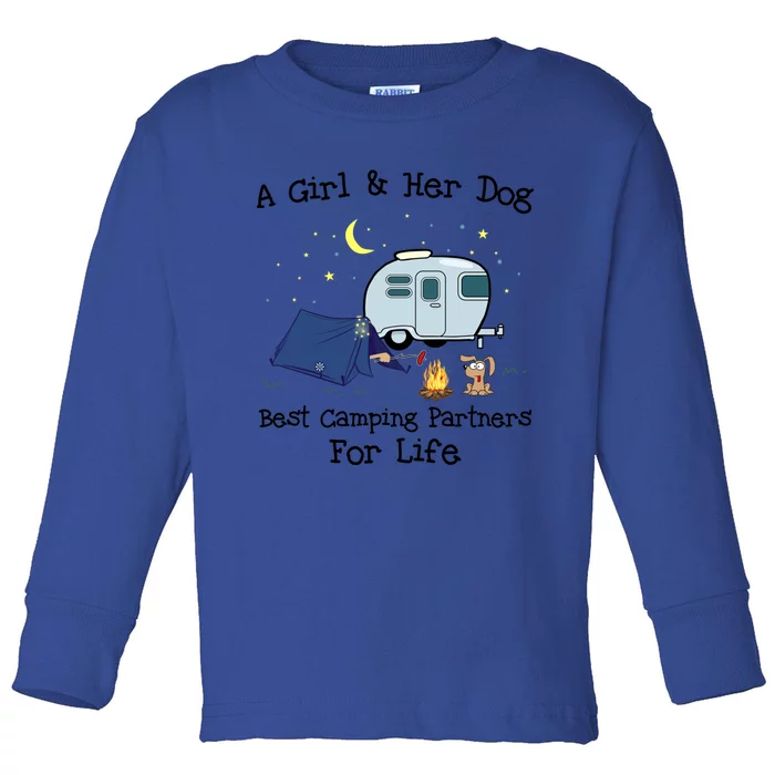 A And Her Dog Best Camping Partners For Life Gift Toddler Long Sleeve Shirt