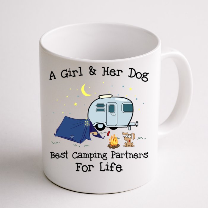 A And Her Dog Best Camping Partners For Life Gift Front & Back Coffee Mug