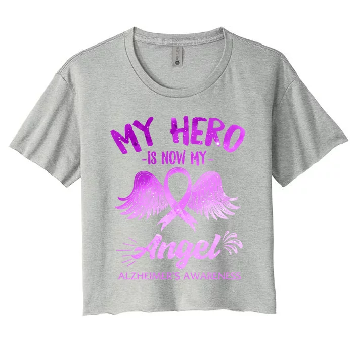 Alzheimers Awareness Hero Is Now My Angel Remembrance Purple Cute Gift Women's Crop Top Tee