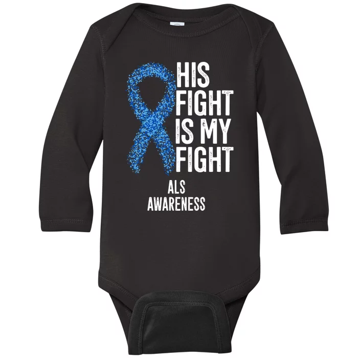 Als Awareness His Fight Is My Fight Baby Long Sleeve Bodysuit