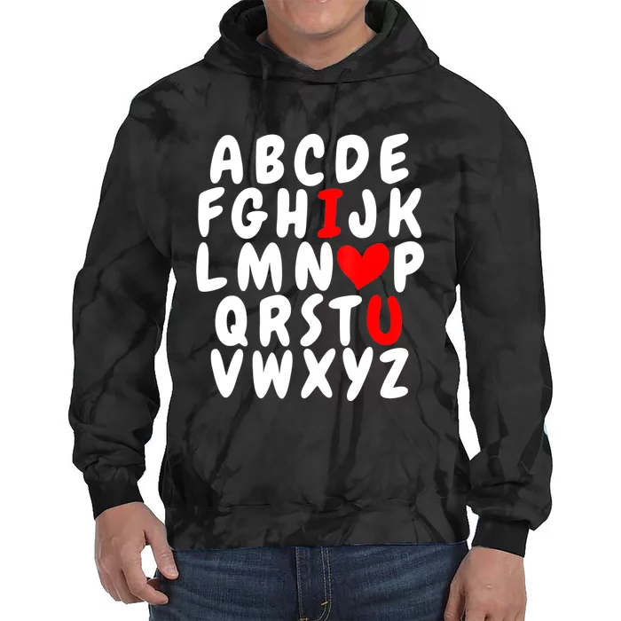 Alphabet ABC I Love You Valentines Day Heart Tie Dye Hoodie