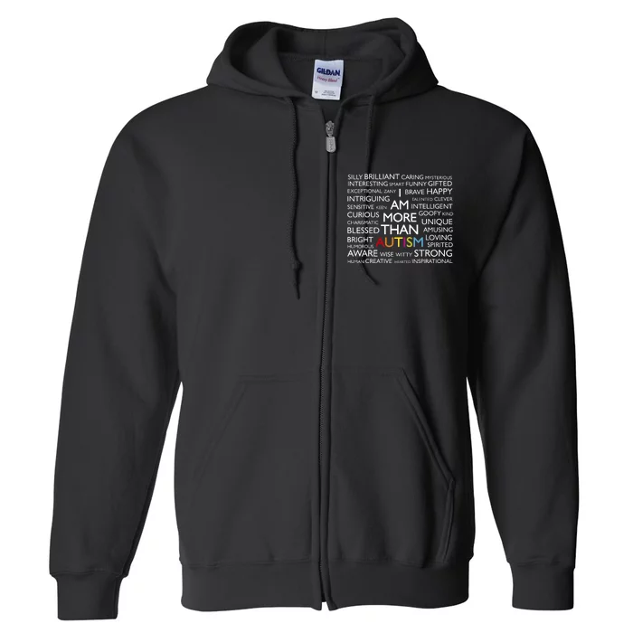 Autism Awareness I Am More Than Autism Full Zip Hoodie