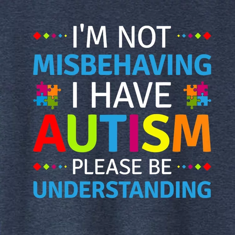 Autism Awareness I'm Not Misbehaving I Have Autism Women's Crop Top Tee