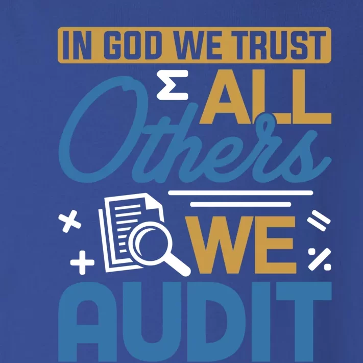 Auditor Accounting In God We Trust All Others We Audit Gift Toddler Long Sleeve Shirt