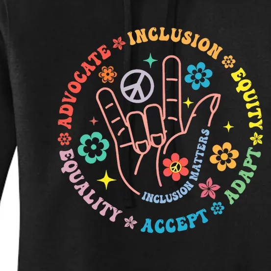 Autism Awareness Inclusion Matters Teacher Inspirational Women's Pullover Hoodie