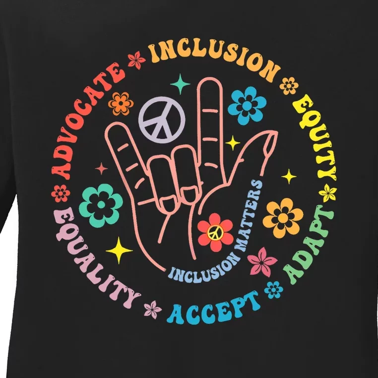 Autism Awareness Inclusion Matters Teacher Inspirational Ladies Long Sleeve Shirt