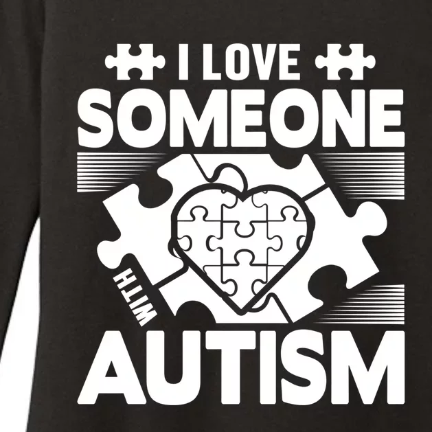 Autism Awareness I Love Someone With Autism Gift Womens CVC Long Sleeve Shirt