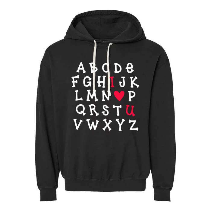 Alphabet Abc I Love You Valentines Day Heart English Teacher Gift Garment-Dyed Fleece Hoodie