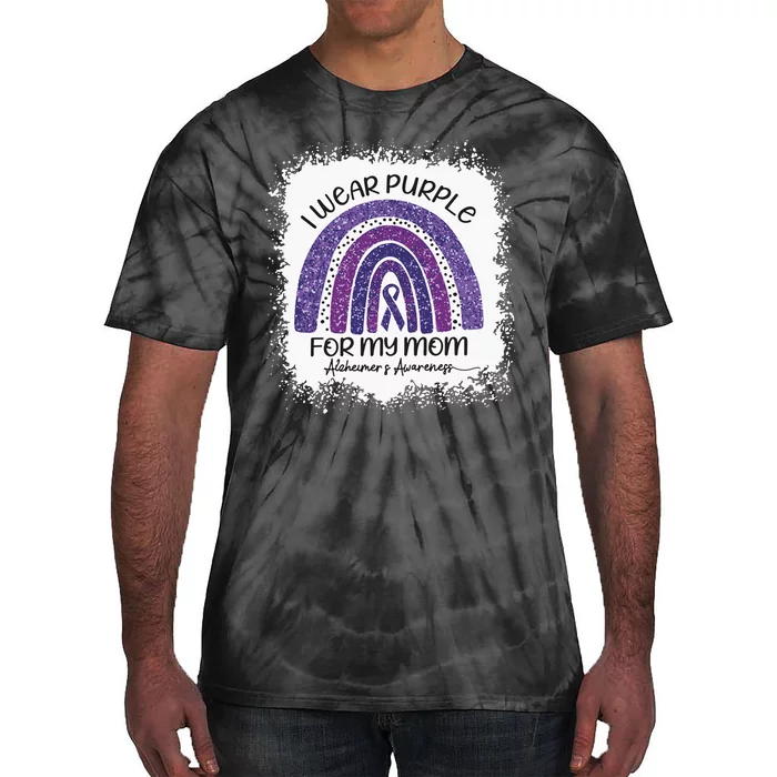 Alzheimer’S Awareness I Wear Purple For My Mom Purple Rainbow Tie-Dye T-Shirt