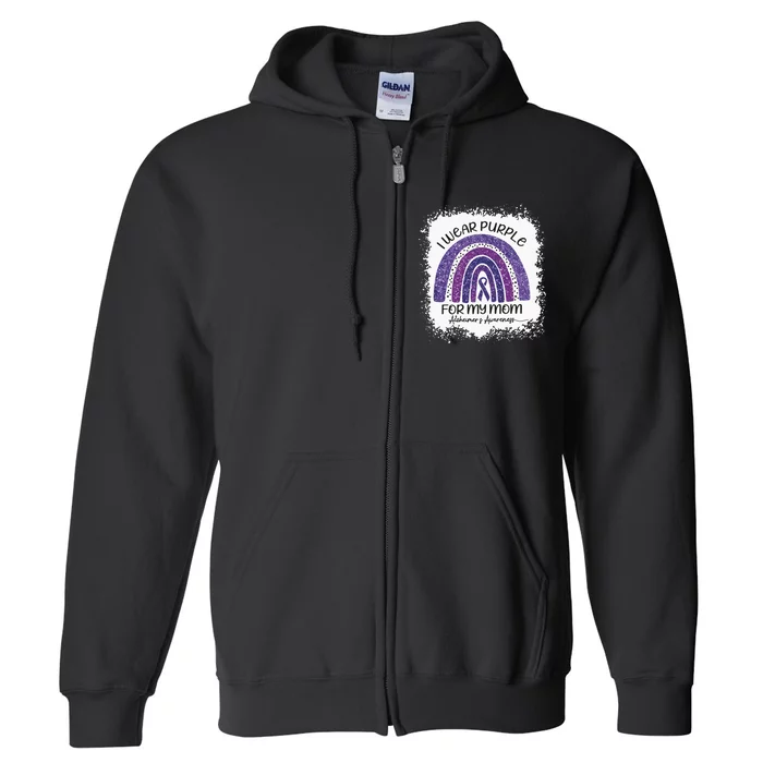 Alzheimer’S Awareness I Wear Purple For My Mom Purple Rainbow Full Zip Hoodie