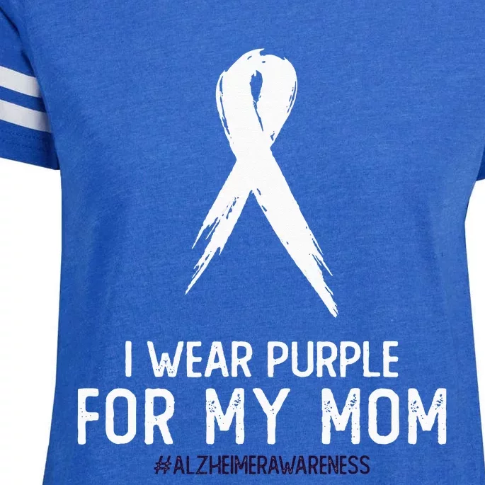 Alzheimers Awareness I Wear Purple For My Mom Cute Purple Enza Ladies Jersey Football T-Shirt