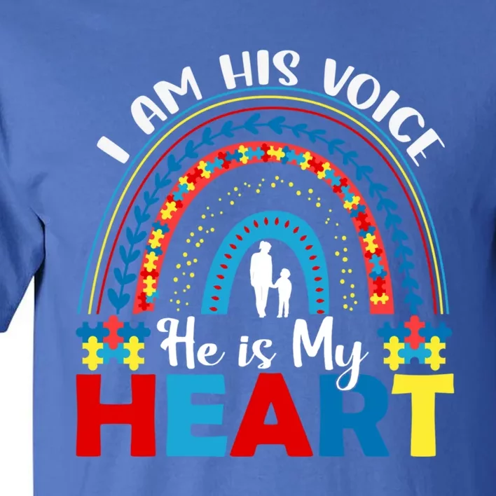 Autism Awareness I Am His Voice He Is My Heart Autism Mom Meaningful Gift Tall T-Shirt