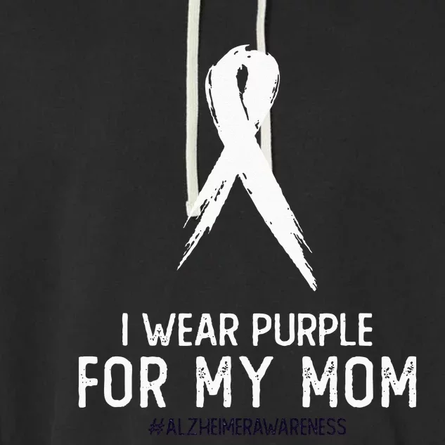 Alzheimers Awareness I Wear Purple For My Mom Cute Purple Garment-Dyed Fleece Hoodie