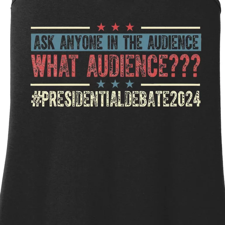 Ask Anyone In The Audience What Audience Ladies Essential Tank