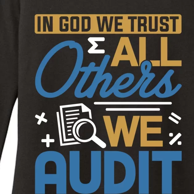 Auditor Accounting In God We Trust All Others We Audit Gift Womens CVC Long Sleeve Shirt