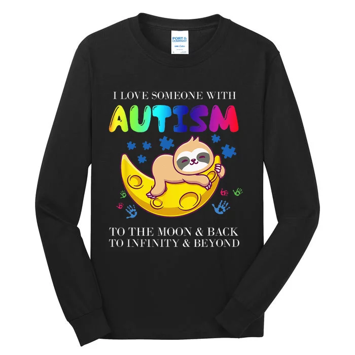 Autism Awareness I Love Someone With Autism Tall Long Sleeve T-Shirt