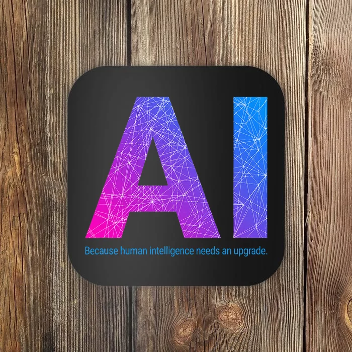 Ai Artificial Intelligence Funny Design Coaster