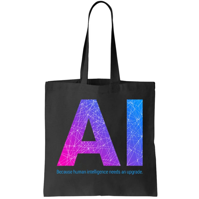 Ai Artificial Intelligence Funny Design Tote Bag