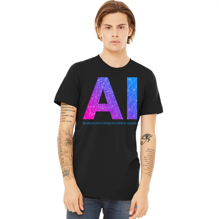 Ai Artificial Intelligence Funny Design Premium T-Shirt