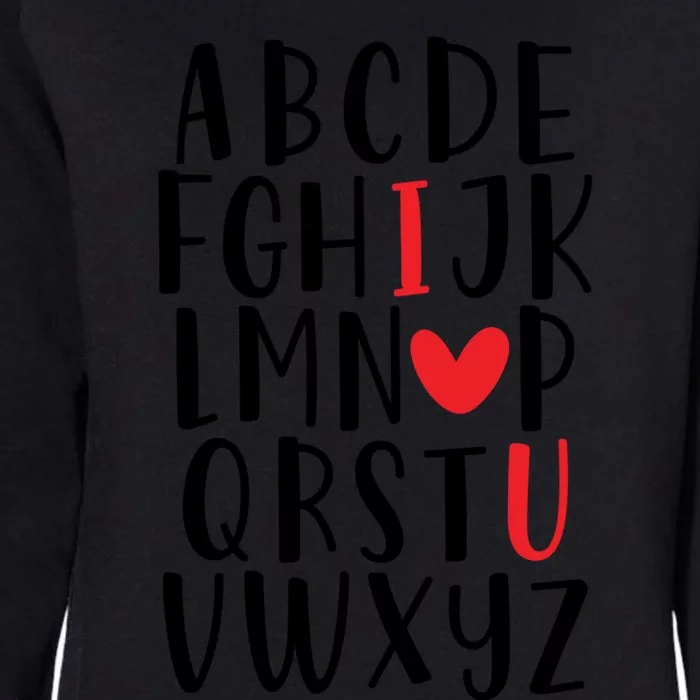 Abc Alphabet I Love You English Teacher Valentines Day Meaningful Gift Womens California Wash Sweatshirt