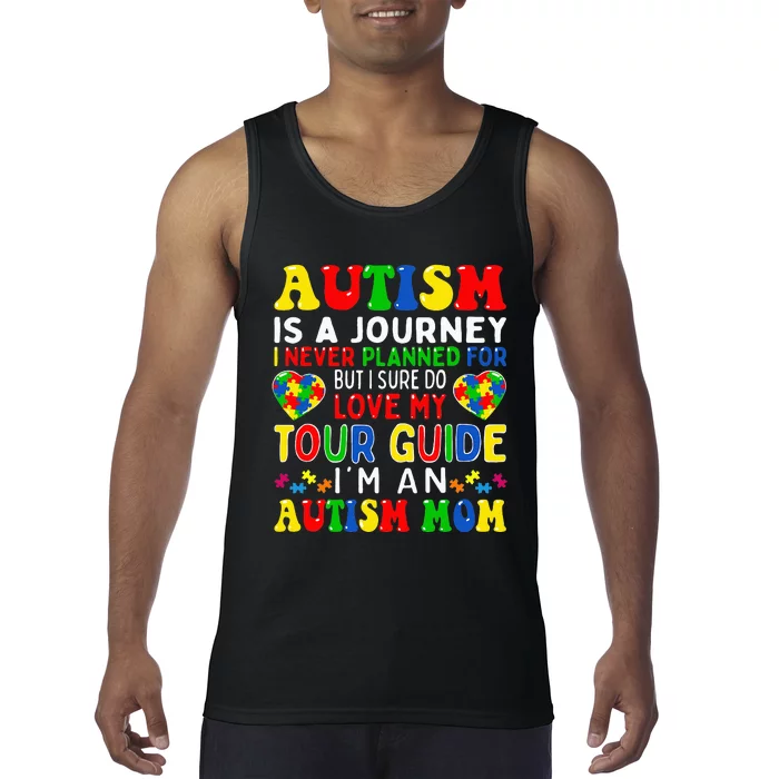 Autism Awareness Is A Journey Autism Mom Tank Top