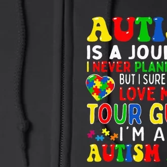 Autism Awareness Is A Journey Autism Mom Full Zip Hoodie