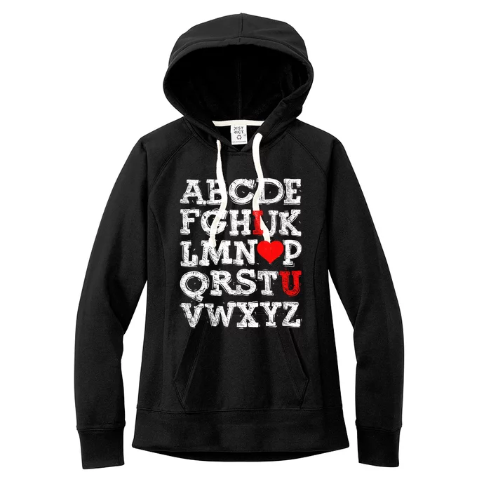 Abc Alphabet I Love You English Teachers Valentines Day Gift Women's Fleece Hoodie