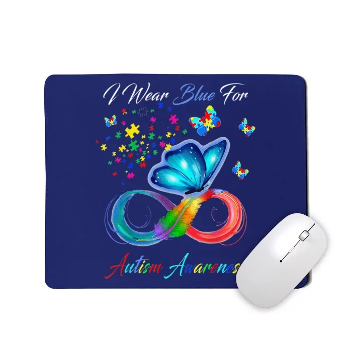 Autism Awareness I Wear Blue For Autism Family Support Mousepad