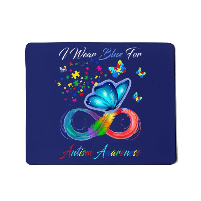 Autism Awareness I Wear Blue For Autism Family Support Mousepad