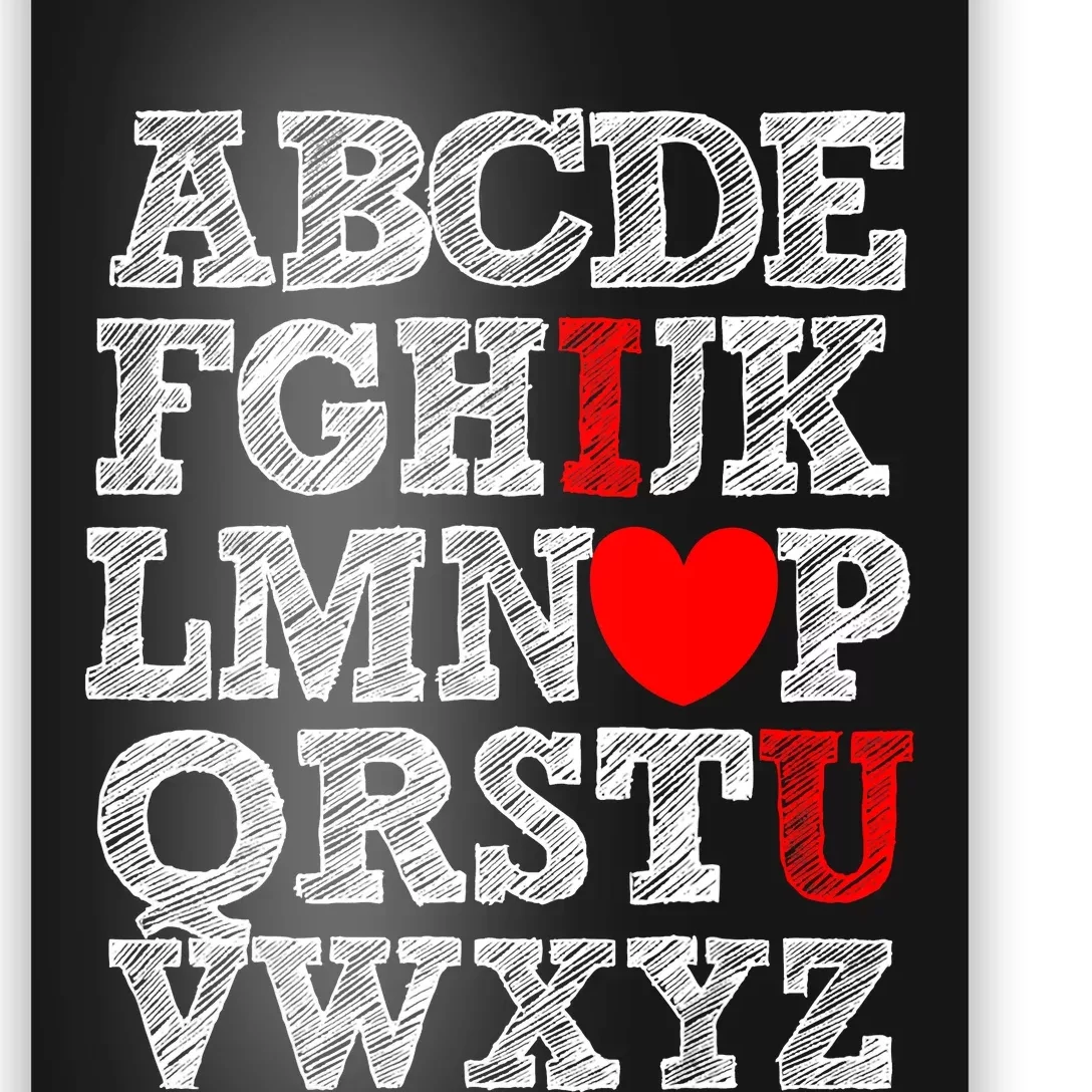 Alphabet ABC I Love You Valentines Day I Heart You Poster