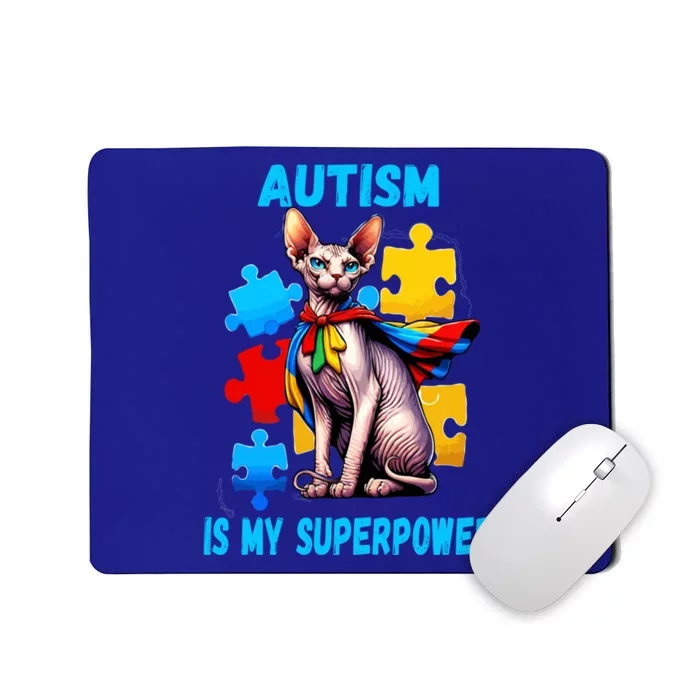 Autism Awareness Is My Superpower Cat Gift Mousepad