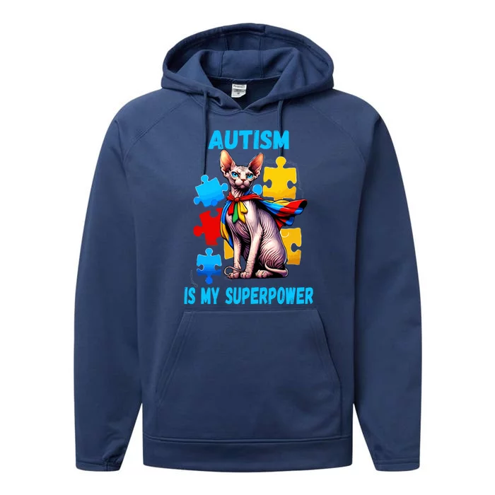 Autism Awareness Is My Superpower Cat Gift Performance Fleece Hoodie