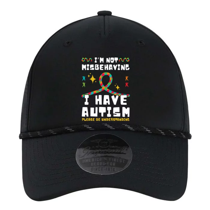 Autism Awareness IM Not Misbehaving I Have Autism Gift Performance The Dyno Cap