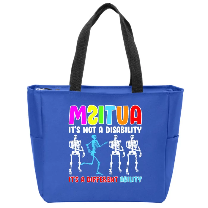 Autism Awareness It's Not A Disability It's An Ability Awareness Zip Tote Bag