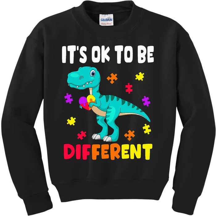 Autism Awareness It's Ok To Be Different Autism Dinosaur Kids Sweatshirt